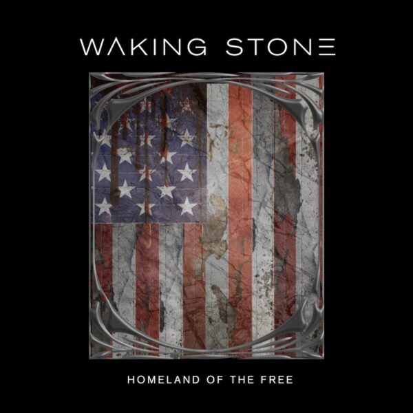 Waking Stone "Homeland of the Free" Poster